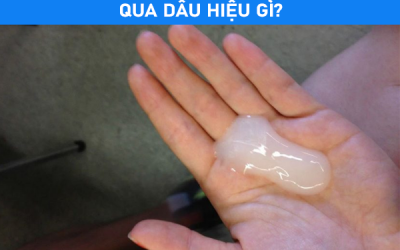 Nguy hại gặp phải khi tinh trùng bị vón cục – Địa chỉ điều trị tinh trùng vón cục uy tín
